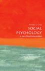 Social Psychology: A Very Short Introduction - Book