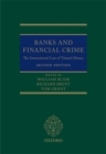 Banks and Financial Crime : The International Law of Tainted Money - Book