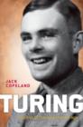 Turing : Pioneer of the Information Age - Book