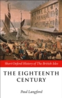 The Eighteenth Century : 1688-1815 - Book