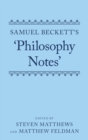 Samuel Beckett's 'Philosophy Notes' - Book