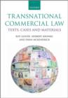 Transnational Commercial Law : Texts, Cases and Materials - Book