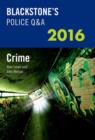 Blackstone's Police Q&A: Crime 2016 - Book
