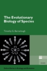 The Evolutionary Biology of Species - Book