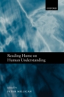 Reading Hume on Human Understanding : Essays on the First Enquiry - Book