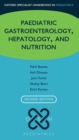 Oxford Specialist Handbook of Paediatric Gastroenterology, Hepatology, and Nutrition - Book