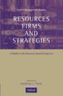 Resources, Firms, and Strategies : A Reader in the Resource-Based Perspective - Book