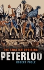 Peterloo : The English Uprising - Book