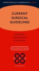 Current Surgical Guidelines - Book