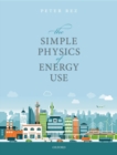 The Simple Physics of Energy Use - Book