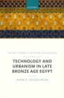 Technology and Urbanism in Late Bronze Age Egypt - Book