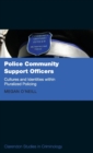 Police Community Support Officers : Cultures and Identities within Pluralised Policing - Book