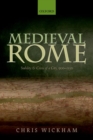 Medieval Rome : Stability and Crisis of a City, 900-1150 - Book