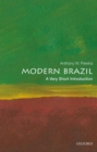Modern Brazil: A Very Short Introduction - Book