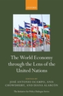 The World Economy through the Lens of the United Nations - Book