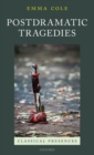 Postdramatic Tragedies - Book