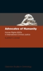 Advocates of Humanity : Human Rights NGOs in International Criminal Justice - Book