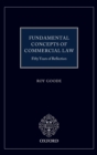 Fundamental Concepts of Commercial Law : 50 Years of Reflection - Book