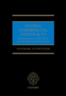 Global Commercial Contracts : Introduction to CISG, PICC and other International Instruments - Book