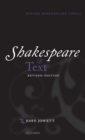 Shakespeare and Text : Revised Edition - Book
