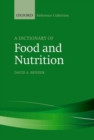 A Dictionary of Food and Nutrition - Book