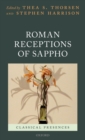 Roman Receptions of Sappho - Book