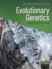 Evolutionary Genetics : Concepts, Analysis, and Practice - Book