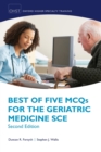 Best of Five MCQs for the Geriatric Medicine SCE - Book