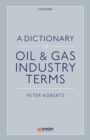 A Dictionary of Oil & Gas Industry Terms - Book