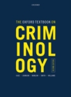 The Oxford Textbook on Criminology - Book