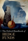 The Oxford Handbook of Hedge Funds - Book