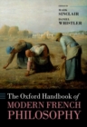 The Oxford Handbook of Modern French Philosophy - Book