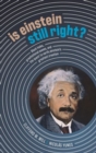 Is Einstein Still Right? : Black Holes, Gravitational Waves, and the Quest to Verify Einstein's Greatest Creation - Book
