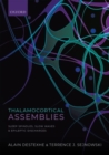 Thalamocortical Assemblies : Sleep spindles, slow waves and epileptic discharges - Book