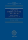 Private International Law Online : Internet Regulation and Civil Liability in the EU - Book