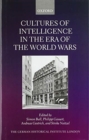 Cultures of Intelligence in the Era of the World Wars - Book