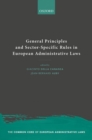 General Principles and Sector-Specific Rules in European Administrative Laws - Book