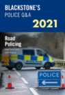Blackstone's Police Q&A 2021 Volume 3: Road Policing - Book