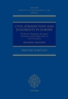 Civil Jurisdiction and Judgements in Europe : The Brussels I Regulation, the Lugano Convention, and the Hague Choice of Court Convention - eBook