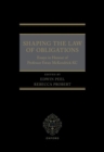 Shaping the Law of Obligations : Essays in Honour of Professor Ewan McKendrick KC - Book