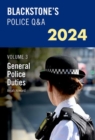 Blackstone's Police Q&A's 2024 Volume 3: General Police Duties - Book