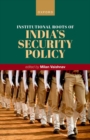 Institutional Roots of India's Security Policy - Book