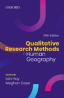 Qualitative Research Methods in Human Geography - Book