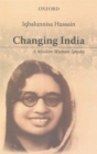 Changing India : A Muslim Woman Speaks - Book