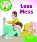 Oxford Reading Tree: Level 2: Floppy's Phonics: Less Mess - Book