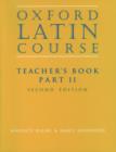 Oxford Latin Course:: Part II: Teacher's Book - Book