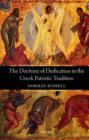 The Doctrine of Deification in the Greek Patristic Tradition - Book