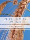 People, Plants and Genes : The Story of Crops and Humanity - Book