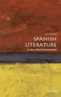 Spanish Literature: A Very Short Introduction - Book