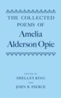 The Collected Poems of Amelia Alderson Opie - Book